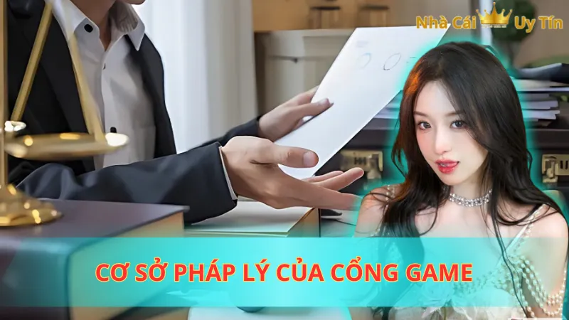 Cơ sở pháp lý của cổng game