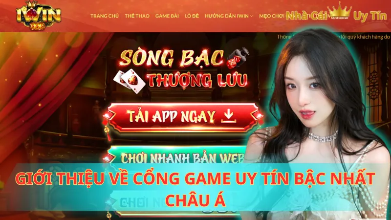 Giới thiệu về cổng game uy tín bậc nhất Châu Á